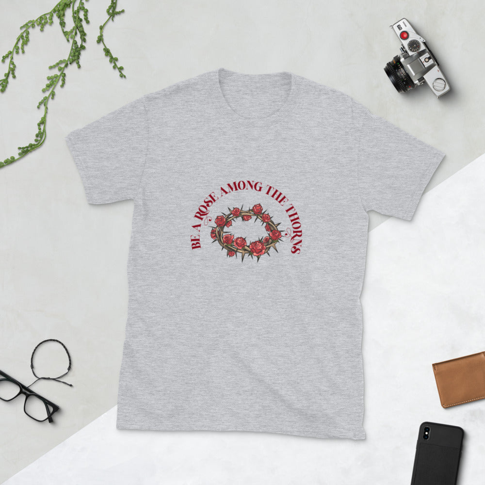Be a Rose Among the Thorns Tee