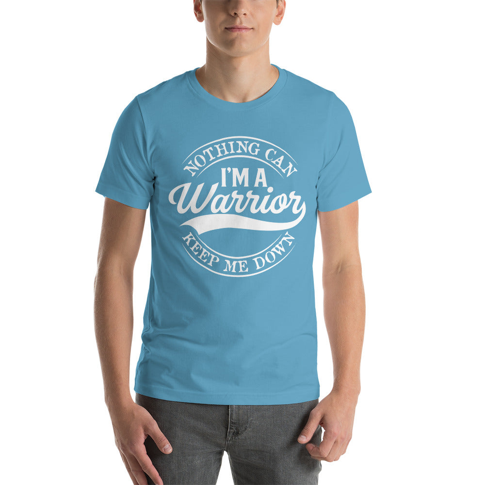 I'm a Warrior Nothing Can Keep Me Down Tee